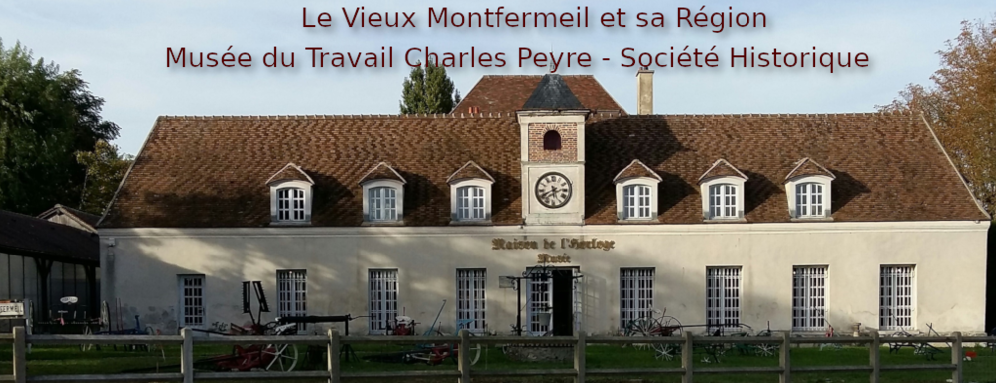 musée du travail montfermeil